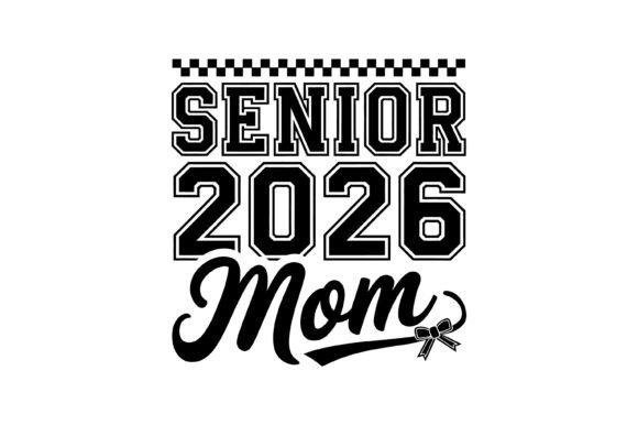 Celebrate the Class of 2026 with Senior Mom Pride Designs