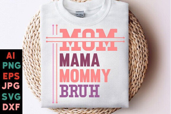 Mom Mama Mommy Bruh: A Moth Design for Modern Makers