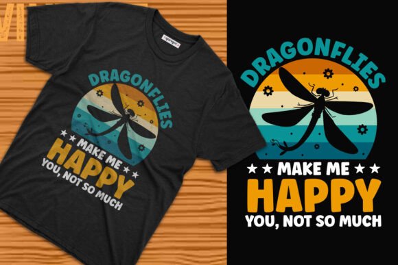 The Dragonflies Make Me Happy Design: A Sassy Vector Asset